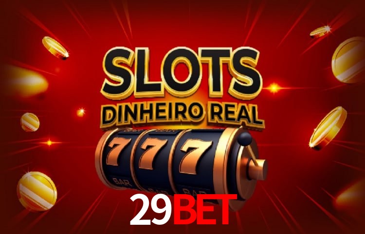 Sinta a adrenalina dos jogos de cassino com 29bet